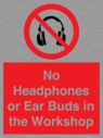 no-headphones-or-ear-buds-in-the-workshop~